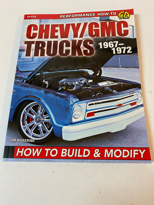 How to Build and Modify Chevy GMC Trucks 1967-1972 Book