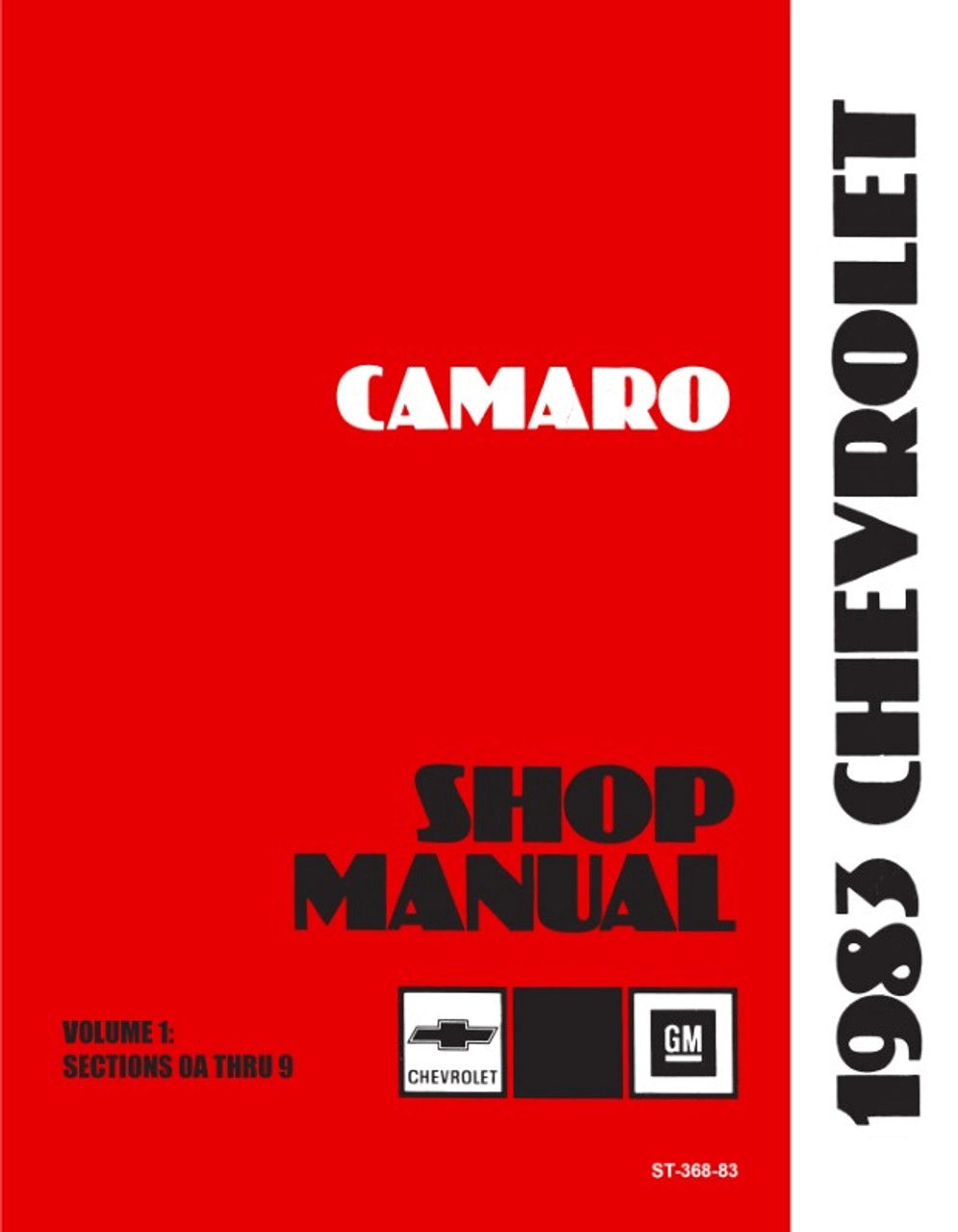 Licensed 1982-1983 Chevy Camaro Shop Manuals Z28 and Berlinetta