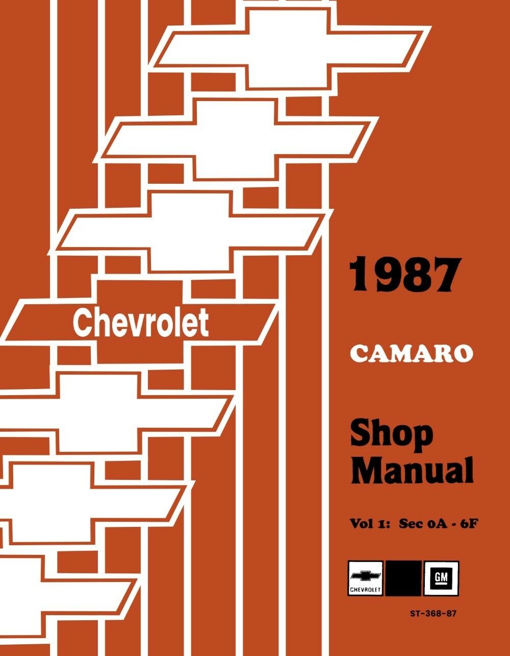Licensed 1986 - 1987 Chevrolet Camaro Shop Manuals Z28 Berlinetta