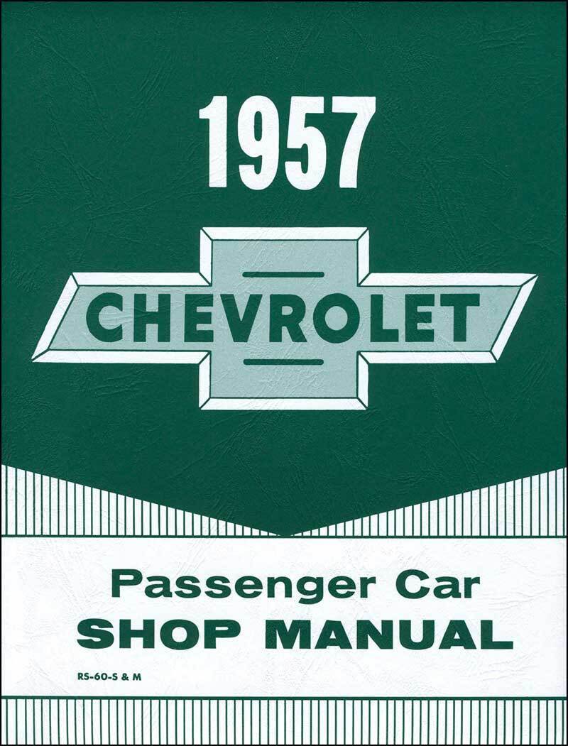 Licensed 1957 Chevrolet Shop Service Manual Brakes Engine Electrical