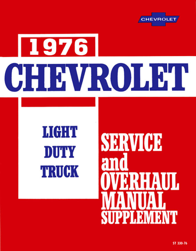Licensed 1974-1976 Chevrolet Pickup, Blazer, Van, & Suburban Shop Manual
