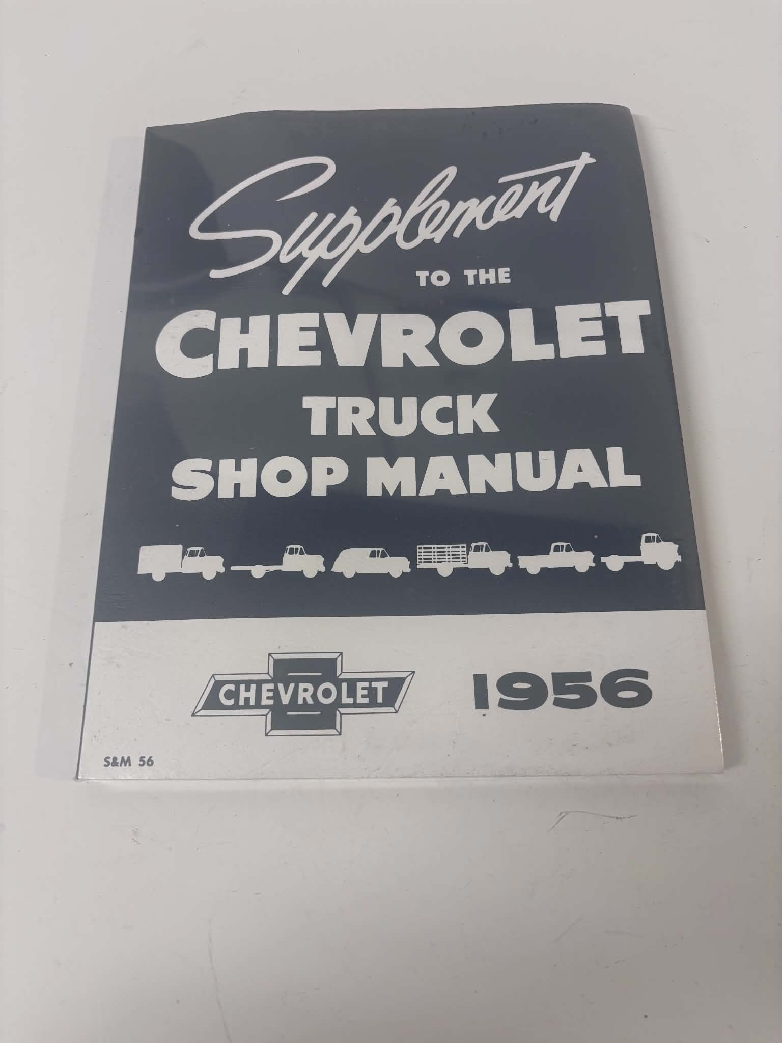 New 1956 Supplement to the Chevrolet Truck Shop Manual