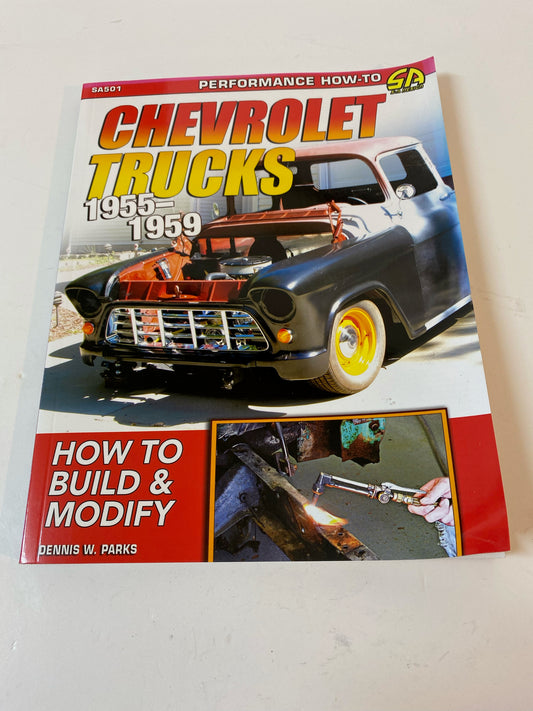 How to Build and Modify Your 1955-1959 Chevy Truck