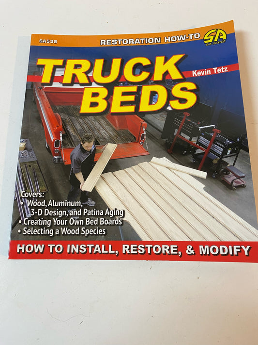 How to Install Restore and Modify Truck Beds Book