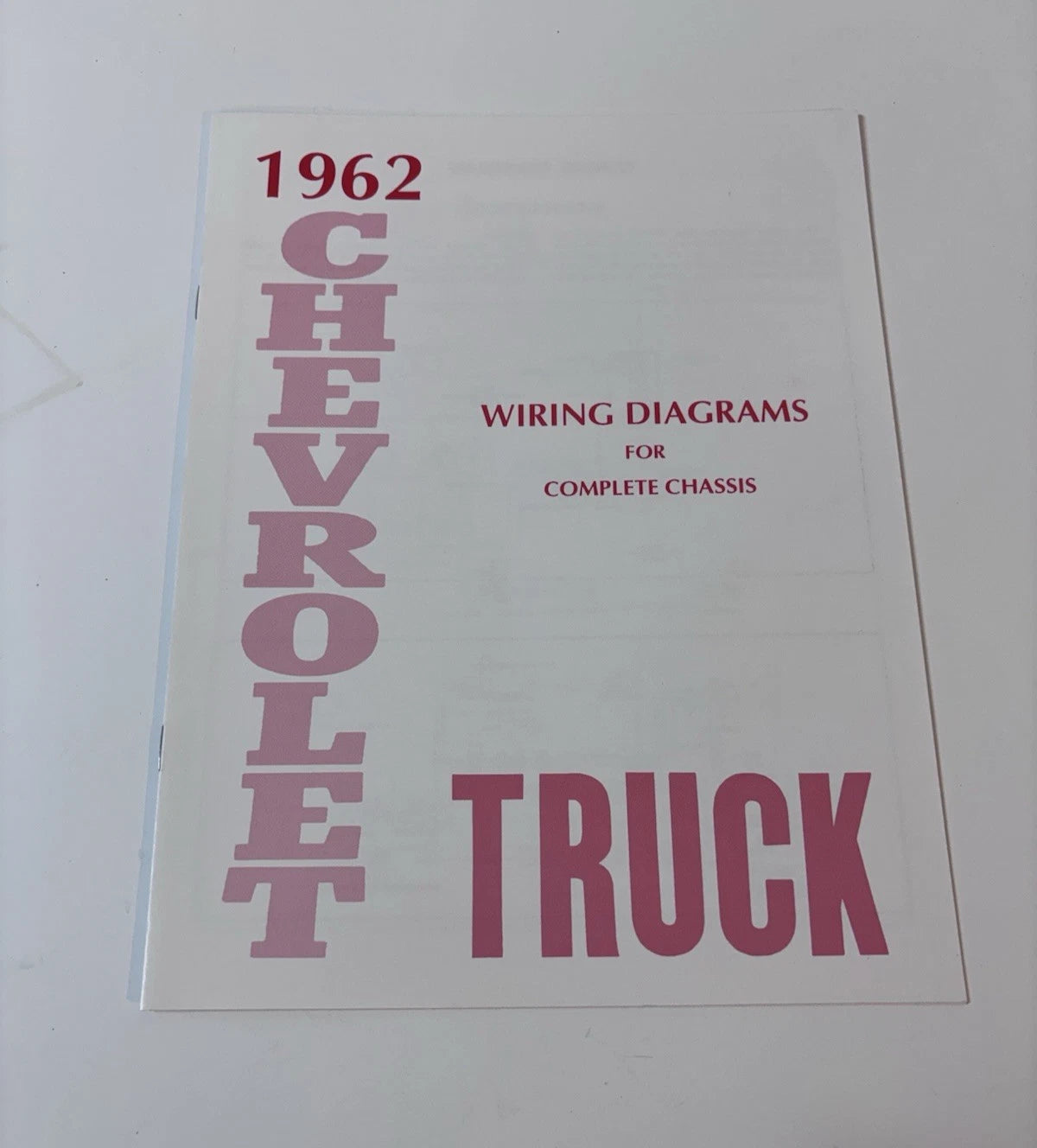 1962 Chevrolet Truck All Models Wiring Diagrams Manual