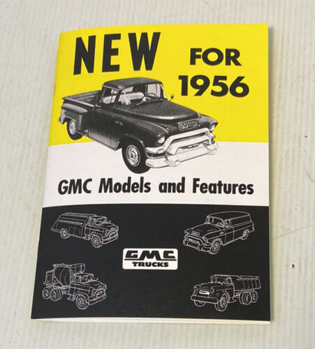 1956 GMC Truck New Models Features Specs And Data Book 24 Page Manual Rare
