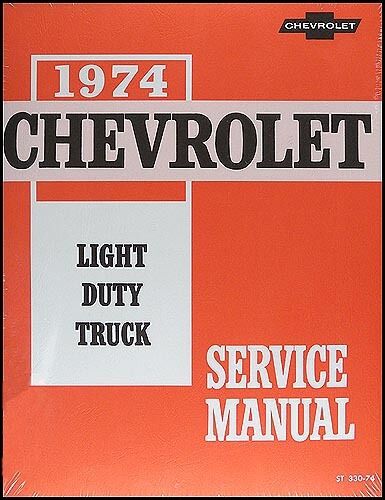 Licensed 1974-1976 Chevrolet Pickup, Blazer, Van, & Suburban Shop Manual