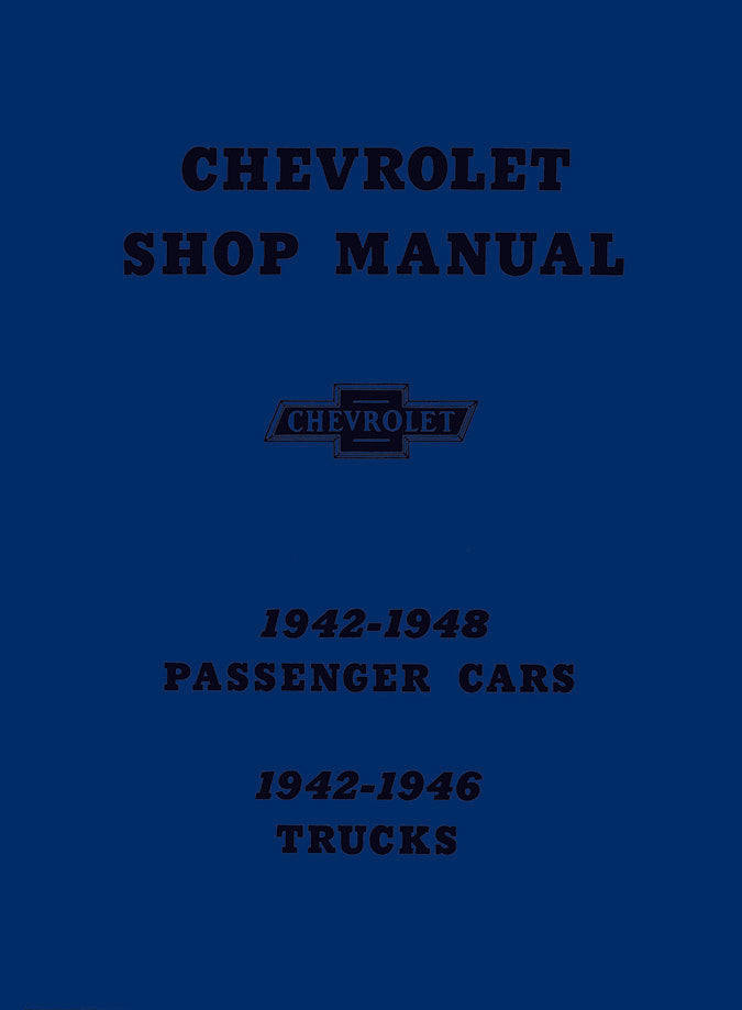 Licensed Chevrolet Shop Manuals 1941 - 1948 Car 1941 - 1946 Truck Brakes Engine Electrical