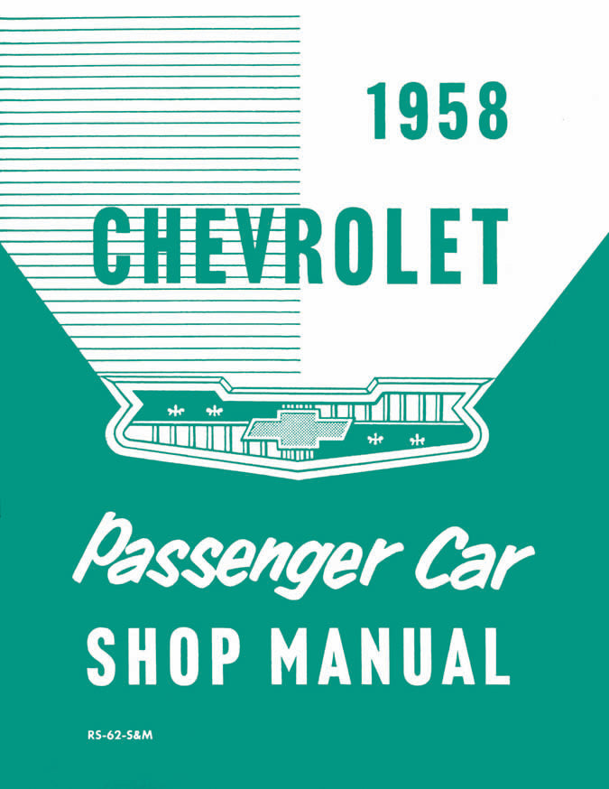 Licensed 1958 -1959 -1960 Chevrolet Shop Service Manual Brakes Engine Electrical