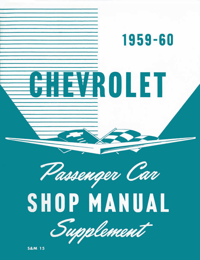 Licensed 1958 -1959 -1960 Chevrolet Shop Service Manual Brakes Engine Electrical