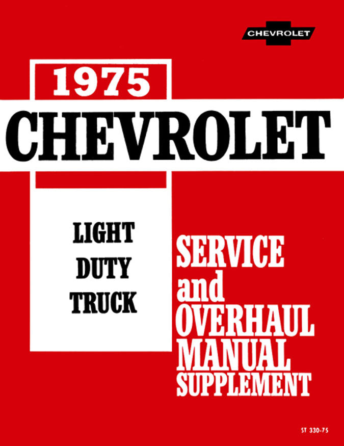 Licensed 1974-1976 Chevrolet Pickup, Blazer, Van, & Suburban Shop Manual