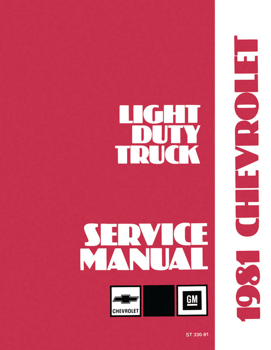 Licensed 1981 Chevrolet Pickup Blazer Van And Suburban Shop Manual