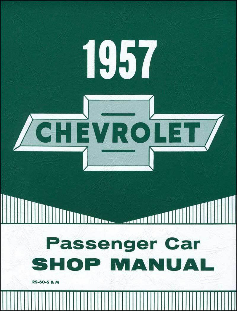 Licensed 1957 Chevrolet Shop  Service Manual Brakes Engine Electrical